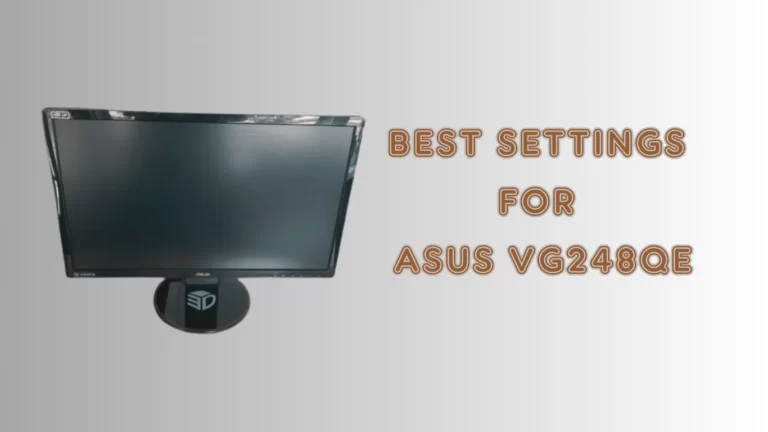 Best Settings For Asus VG248QE And Perfect Color Profile Better FPS